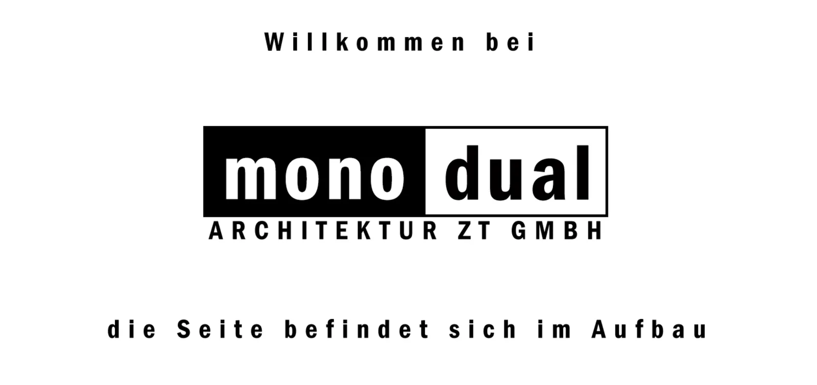 monodual Architektur — vorher